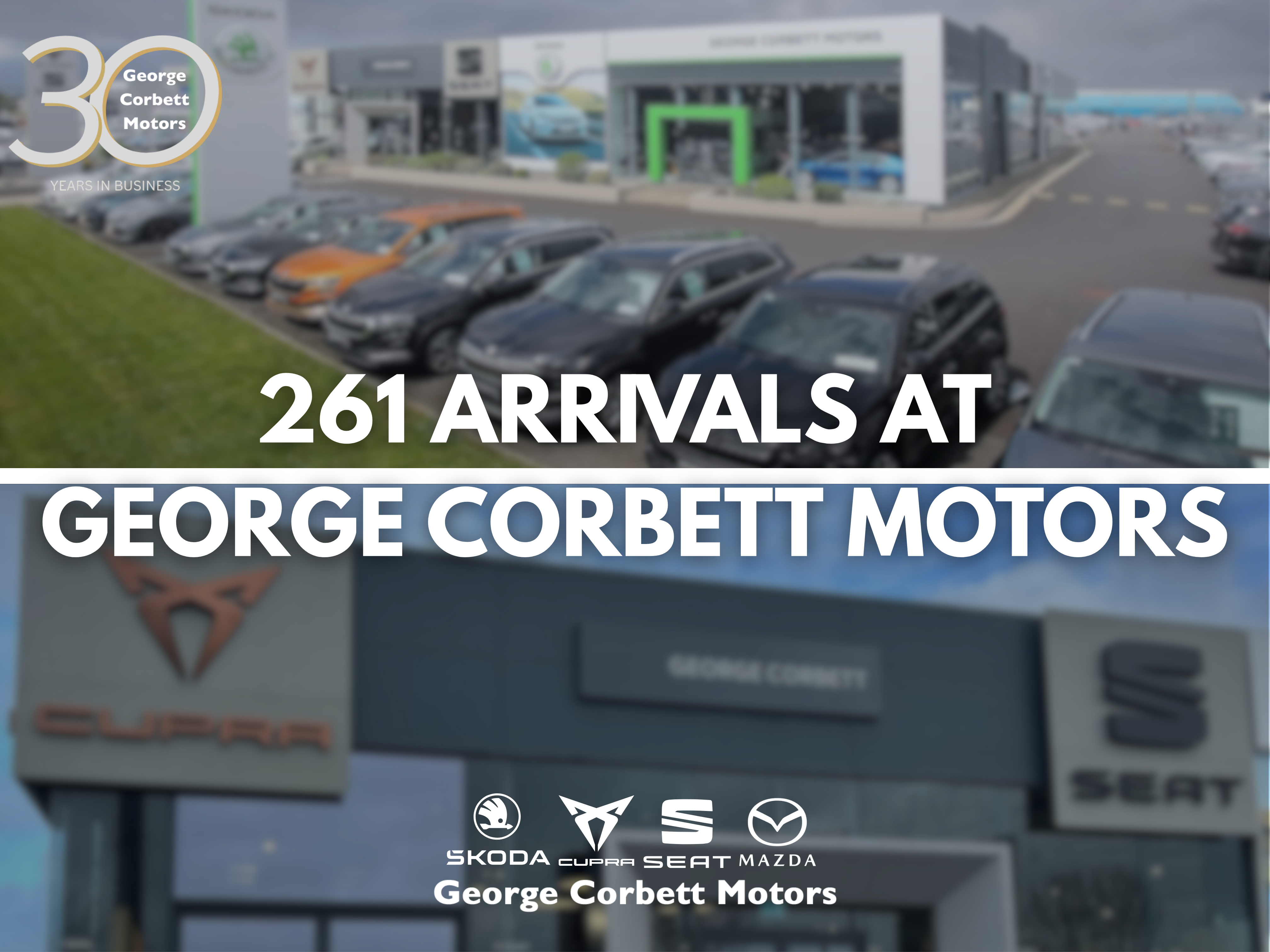 261 Registered Cars Now on the Road from George Corbett Motors